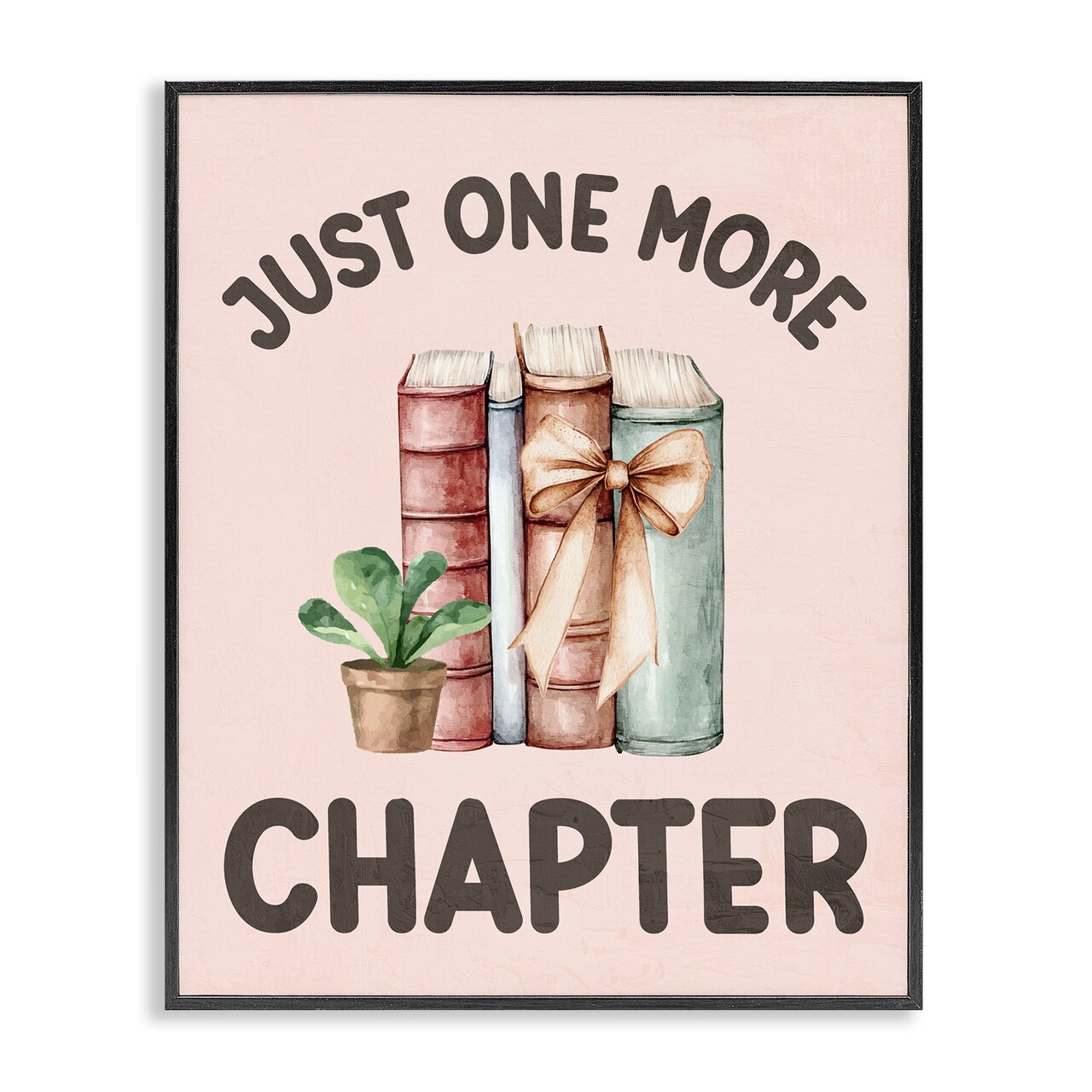 Stupell Industries Just One More Chapter Framed Giclee, design by Kim Allen